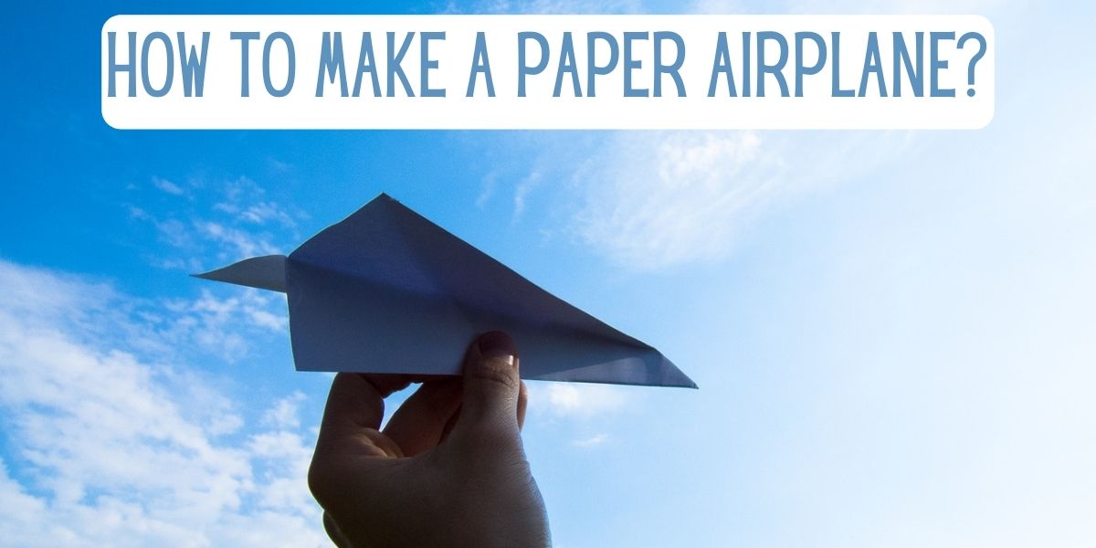 How to Make a Paper Airplane