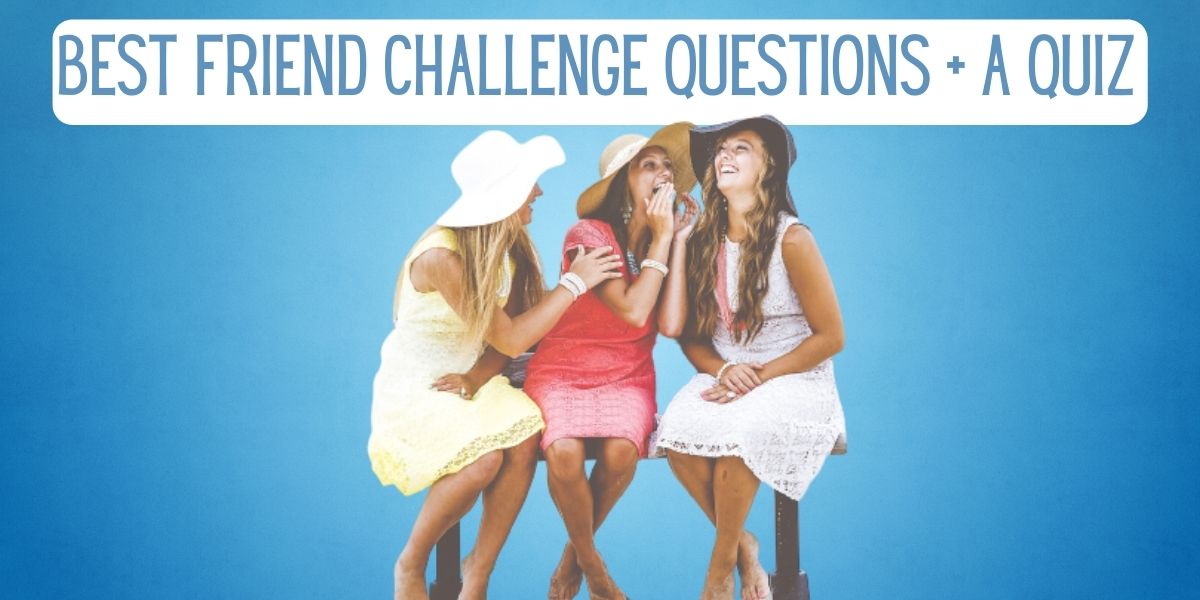best friend questions