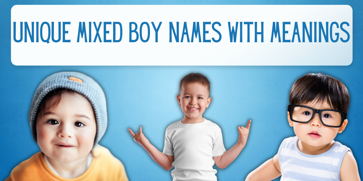 mixed boy names