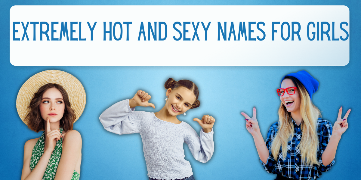 sexy girl names