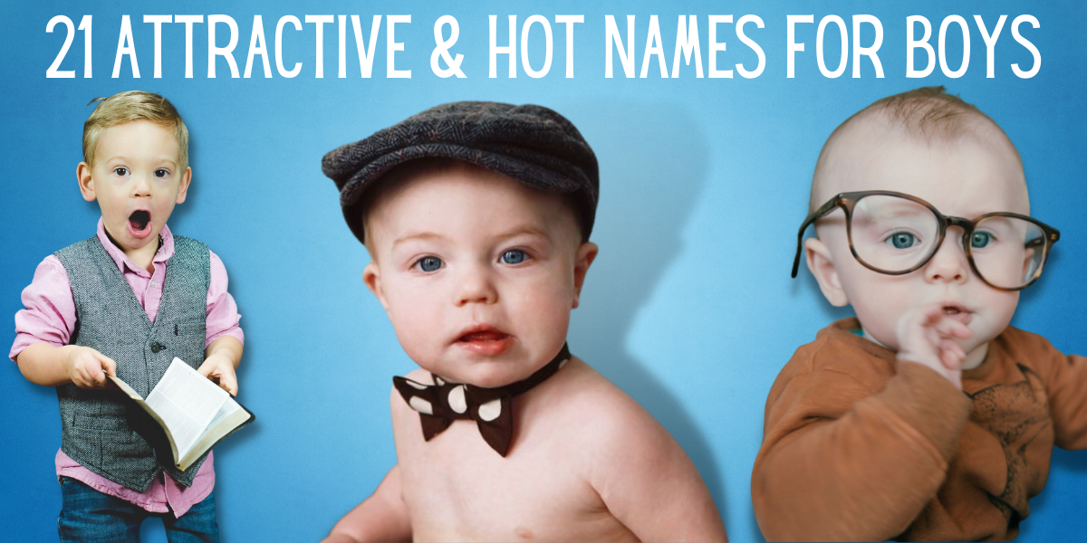 Hot Boy Names