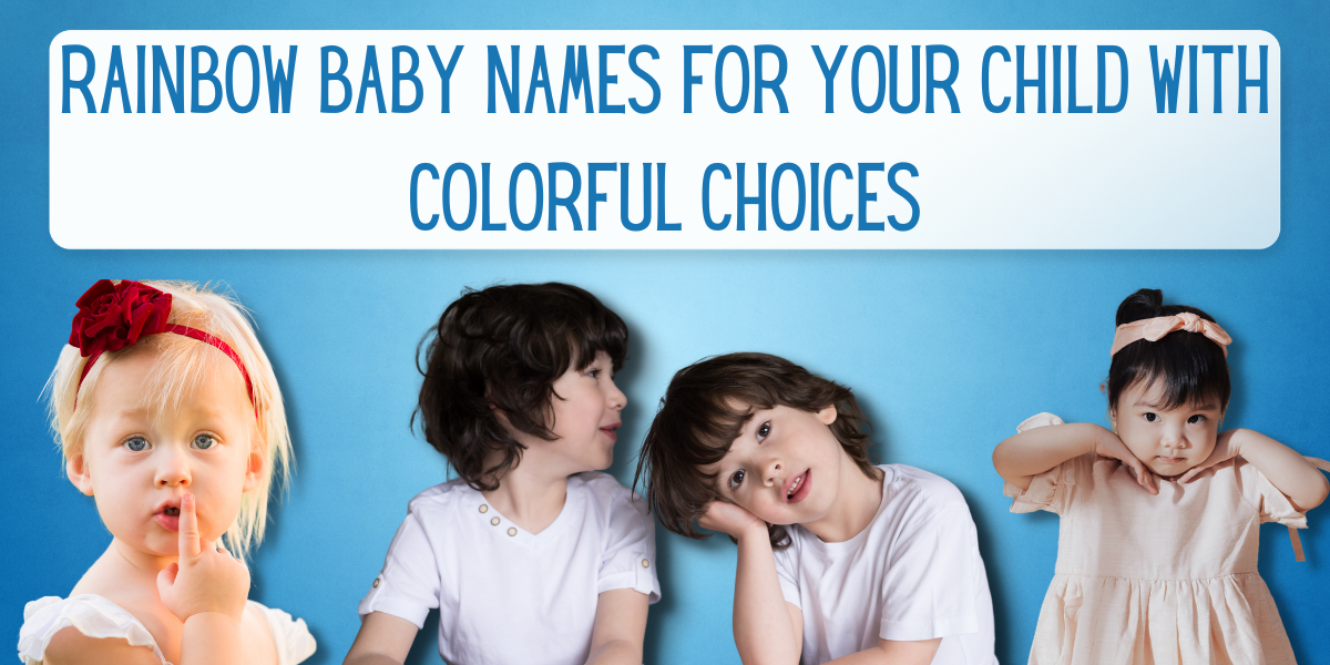 rainbow baby names